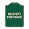 Signmission Traffic Entrance Delivery Entrance Heavy-Gauge Aluminum Architectural Sign, 24" x 18", G-1824-22793 A-DES-G-1824-22793 - alternate 1